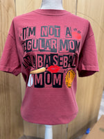 Load image into Gallery viewer, I'm Not A Regular Mom I'm A Baseball Mom on Comfort Colors (Shown on Brick)
