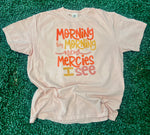 Load image into Gallery viewer, Morning By Morning on Comfort Colors (Shown on Peachy)
