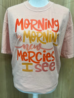 Load image into Gallery viewer, Morning By Morning on Comfort Colors (Shown on Peachy)
