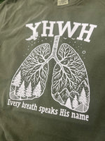 Load image into Gallery viewer, YHWH Every Breath Speaks His Name on Comfort Colors Moss

