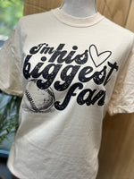 Load image into Gallery viewer, I'm His Biggest Fan Baseball on Comfort Colors (Shown on Ivory)
