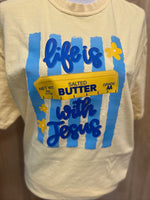 Load image into Gallery viewer, Life Is Butter With Jesus Vertical Stripes on Comfort Colors (Shown on Butter)
