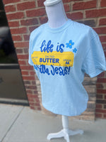 Load image into Gallery viewer, Life Is Butter With Jesus on Comfort Colors (Shown on Chambray)
