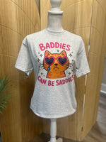 Load image into Gallery viewer, Baddies Can Be Saddies Cat on Ash Gray
