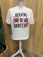 Load image into Gallery viewer, Heaven. Top Of My Bucket List. on Comfort Colors (Shown on White)
