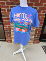 Load image into Gallery viewer, Hotter Than A Hoochie Coochie on Comfort Colors (Shown on Flo Blue)
