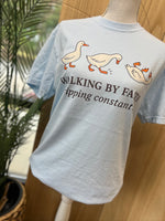 Load image into Gallery viewer, Walking By Faith Tripping Constantly Geese on Comfort Colors (Shown on Chambray)
