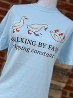 Load image into Gallery viewer, Walking By Faith Tripping Constantly Geese on Comfort Colors (Shown on Chambray)
