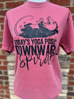 Load image into Gallery viewer, Today's Yoga Pose Is Downward Spiral on Comfort Colors (Shown on Crimson)
