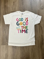 Load image into Gallery viewer, God Is Good All The Time Colorful on White
