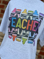 Load image into Gallery viewer, Teacher Colorful Crayons on White or Ash Gray

