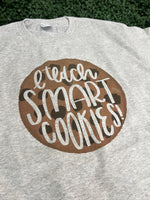 Load image into Gallery viewer, I Teach Smart Cookies on Sand or Ash Gray
