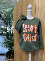 Load image into Gallery viewer, But God Floral on Hanes Sweatshirt
