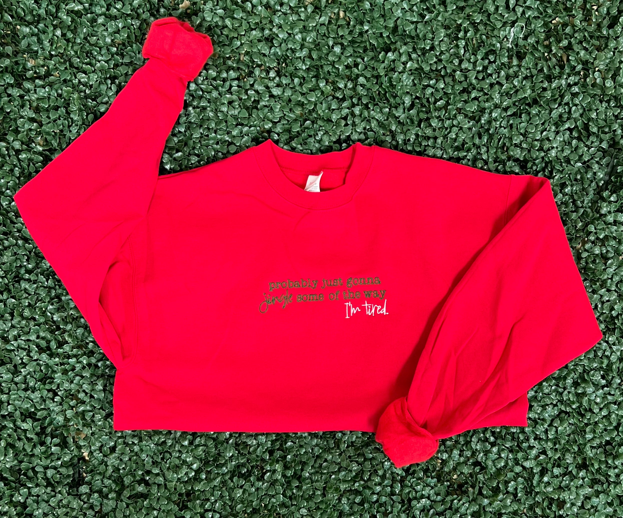 EMBROIDERED: Probably Just Going To Jingle Some Of The Way on Deep Red