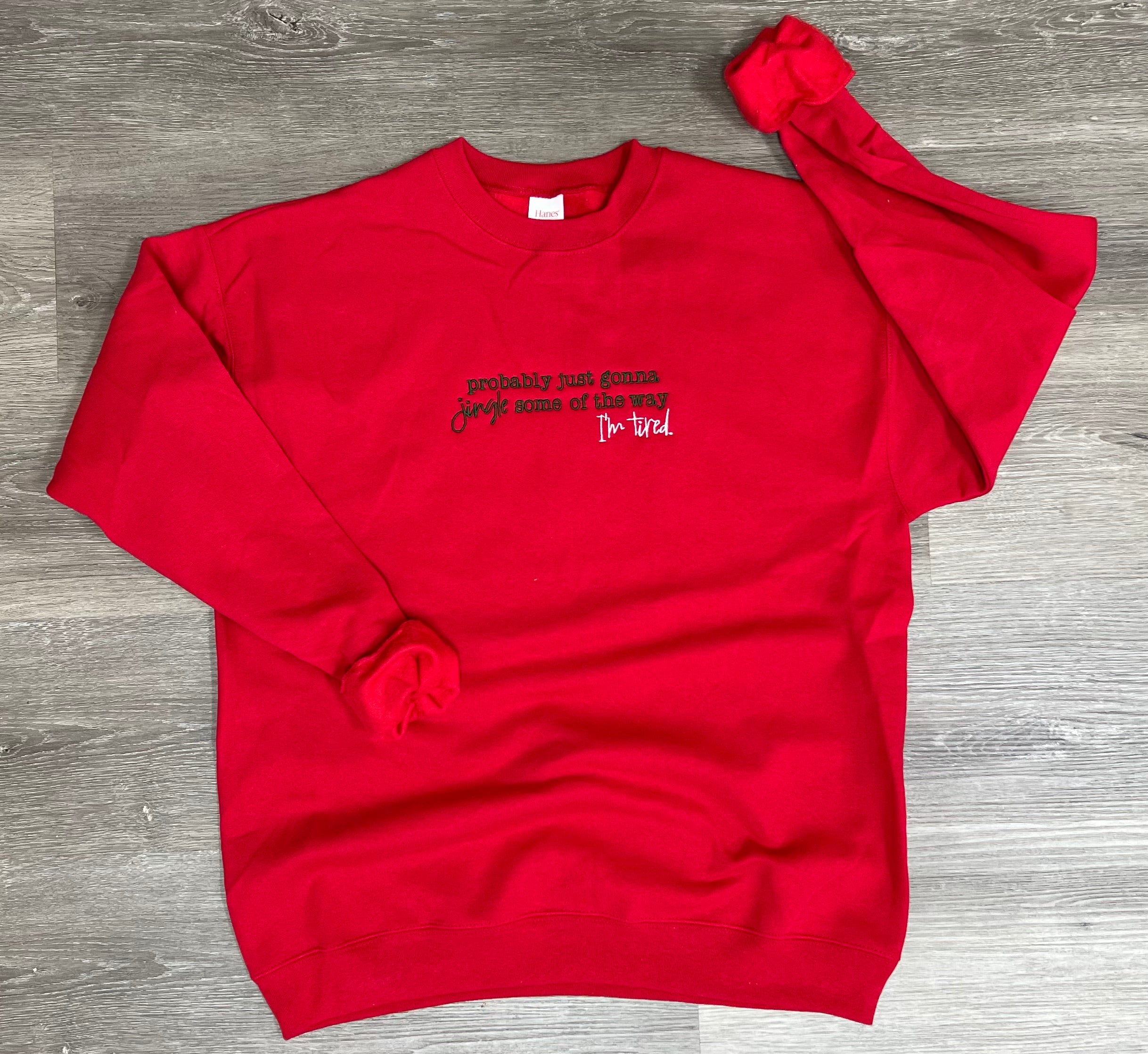EMBROIDERED: Probably Just Going To Jingle Some Of The Way on Deep Red