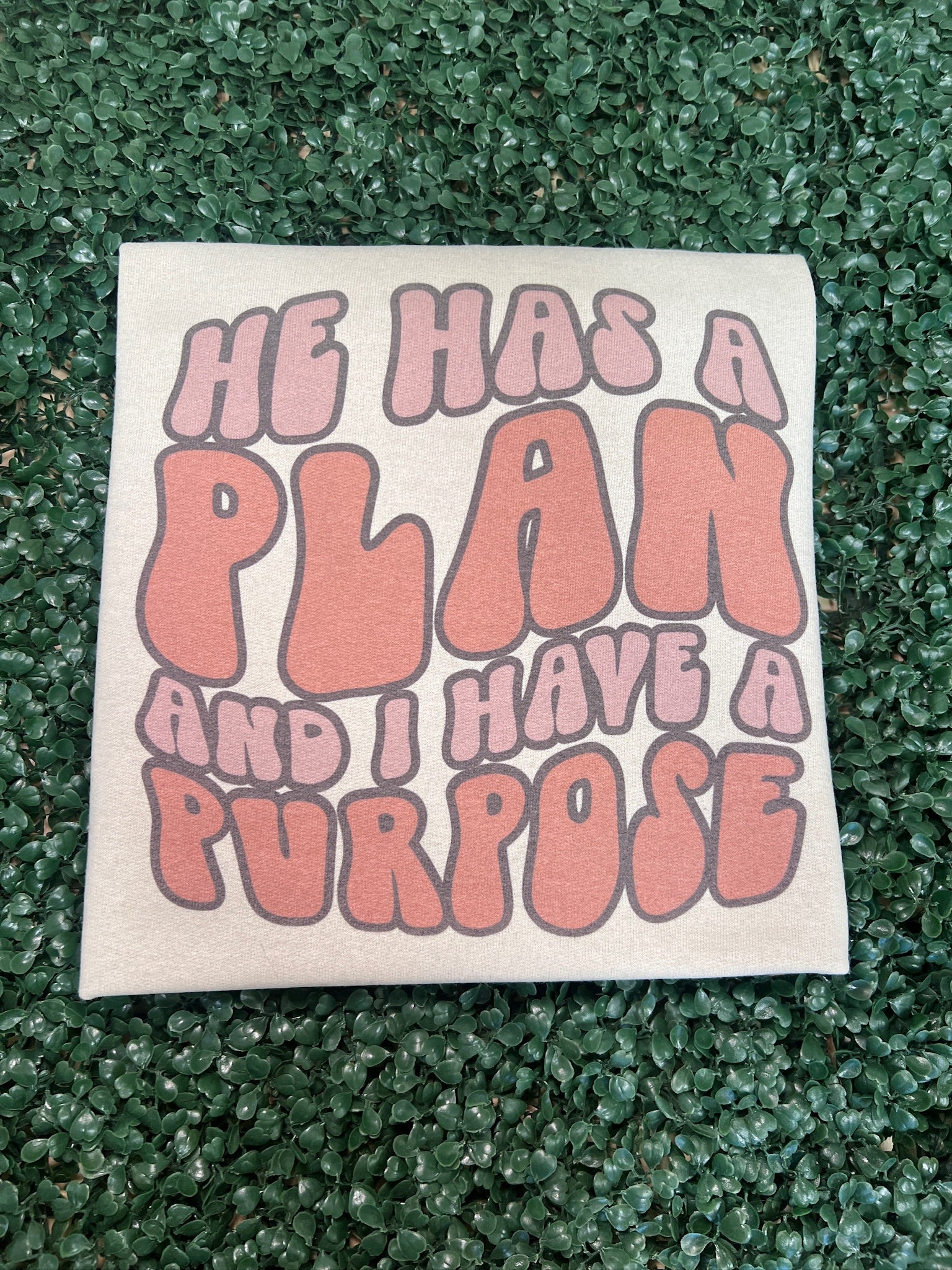 He Has A Plan Sweatshirt on Sand