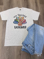 Load image into Gallery viewer, One Thankful Teacher on Ash Gray
