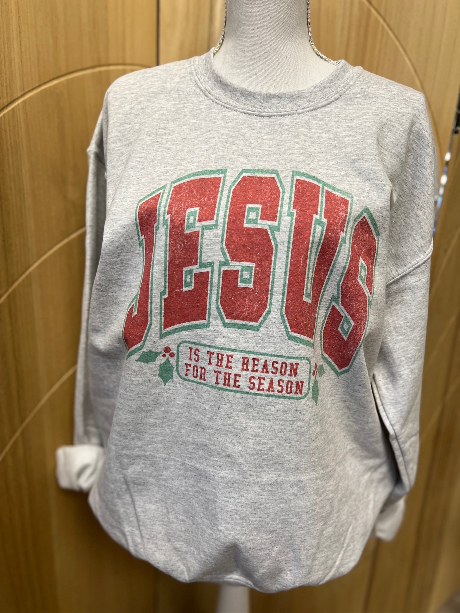 Jesus Is The Reason For The Season Sweatshirt on Ash Gray