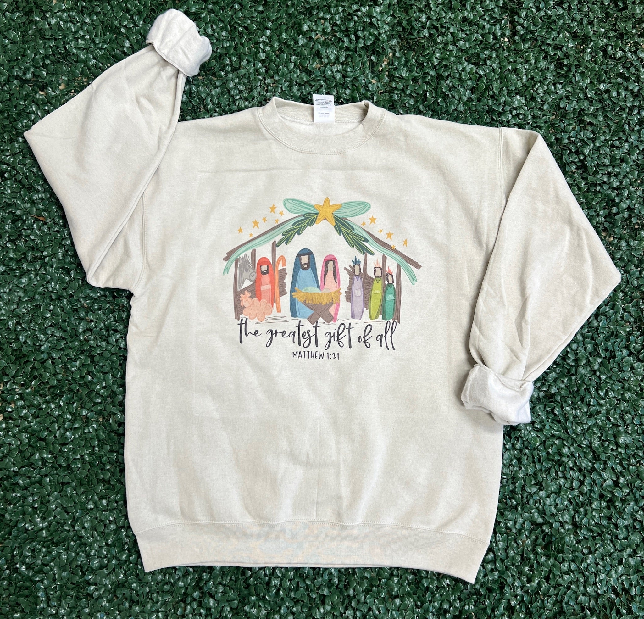 The Greatest Gift of All Sweatshirt on Sand