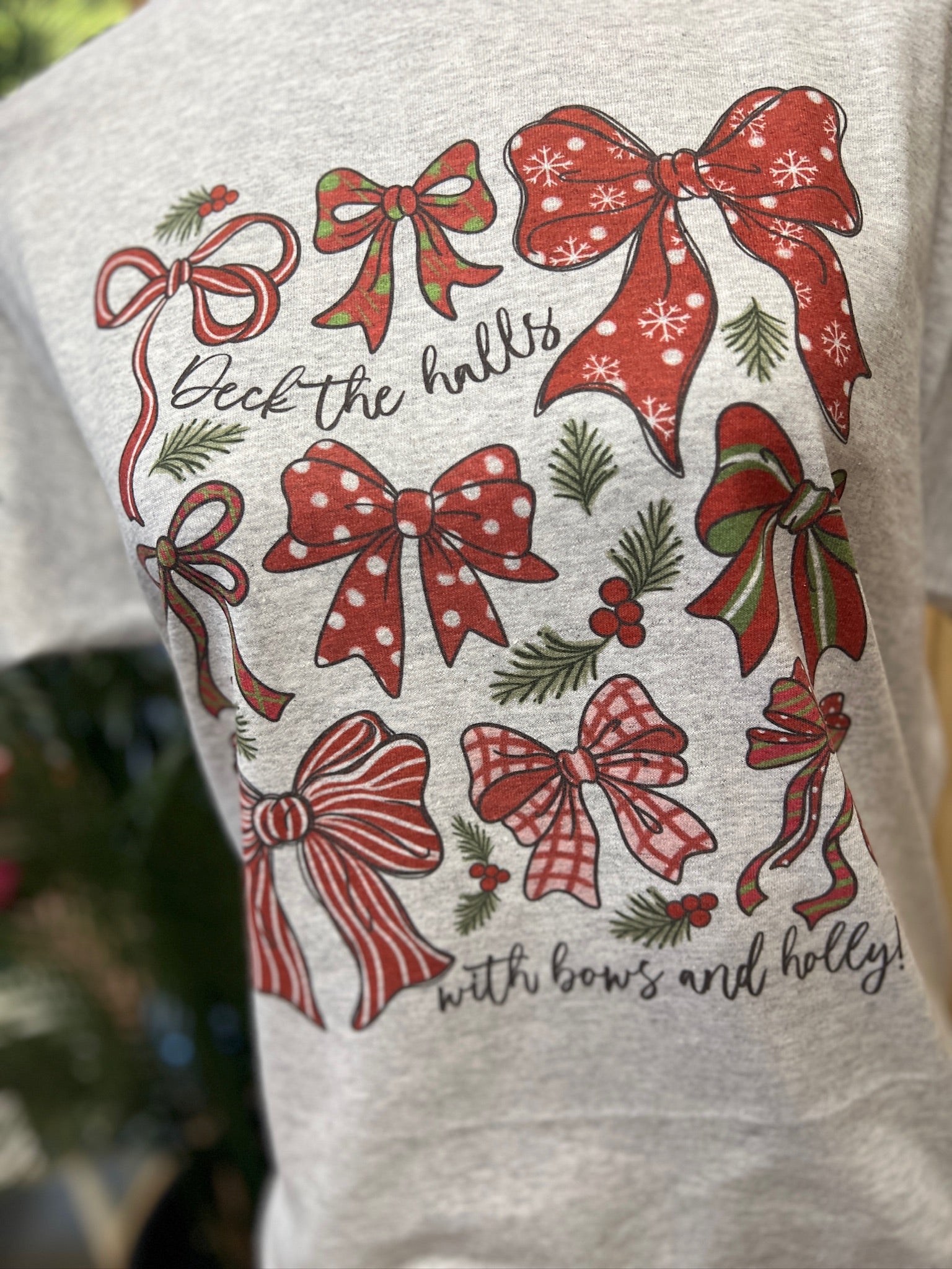 Deck The Halls With Bows And Holly on Ash Gray