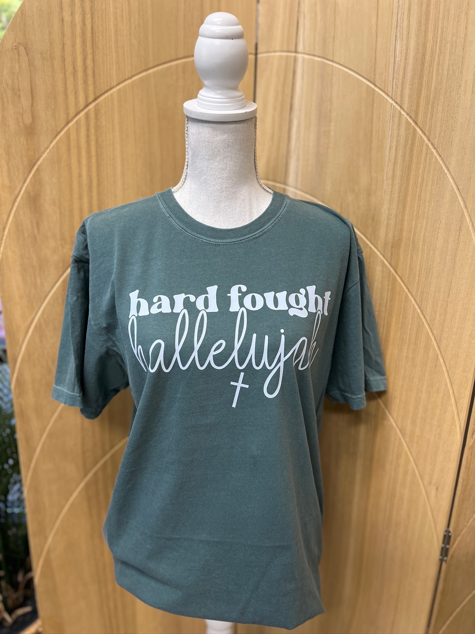 Hard Fought Hallelujah on Comfort Colors (Shown on Blue Spruce)