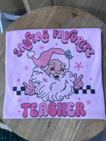 Load image into Gallery viewer, Santa&#39;s Favorite Teacher on Pink
