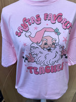 Load image into Gallery viewer, Santa&#39;s Favorite Teacher on Pink
