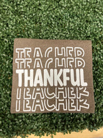 Load image into Gallery viewer, Thankful Teacher on Tultex Brown
