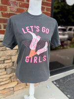 Load image into Gallery viewer, Let's Go Girls on Comfort Colors (Shown on Pepper)

