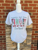 Load image into Gallery viewer, Probably Just Gonna Jingle Some Of The Way on Ash Gray
