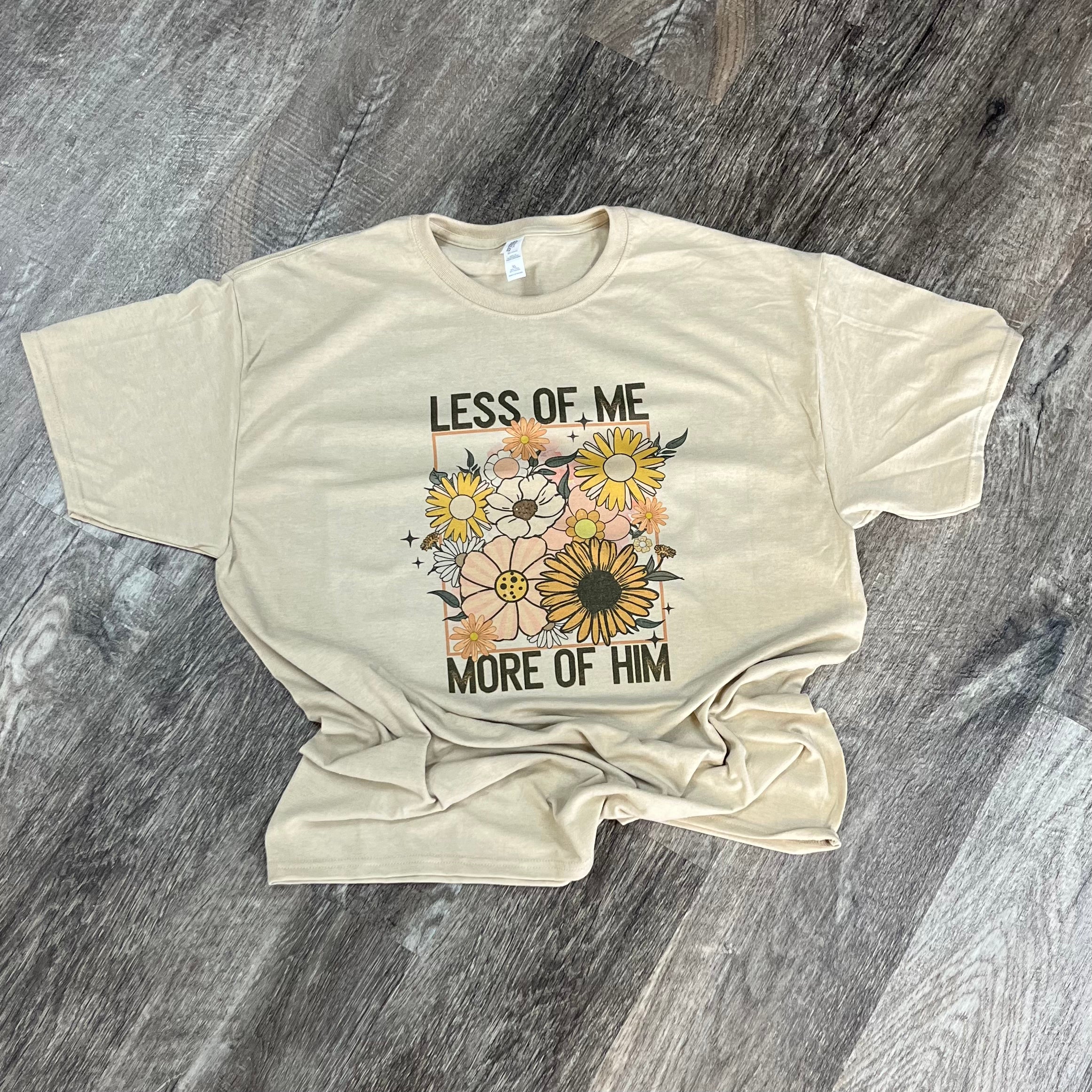 Less of Me More of Him