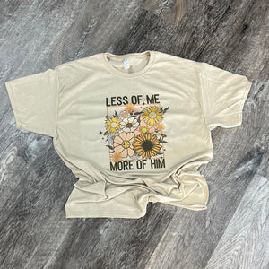Less of Me More of Him