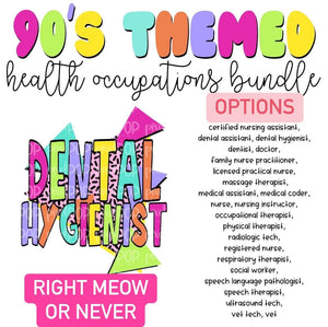 90's Theme HEALTH OCCUPATIONS