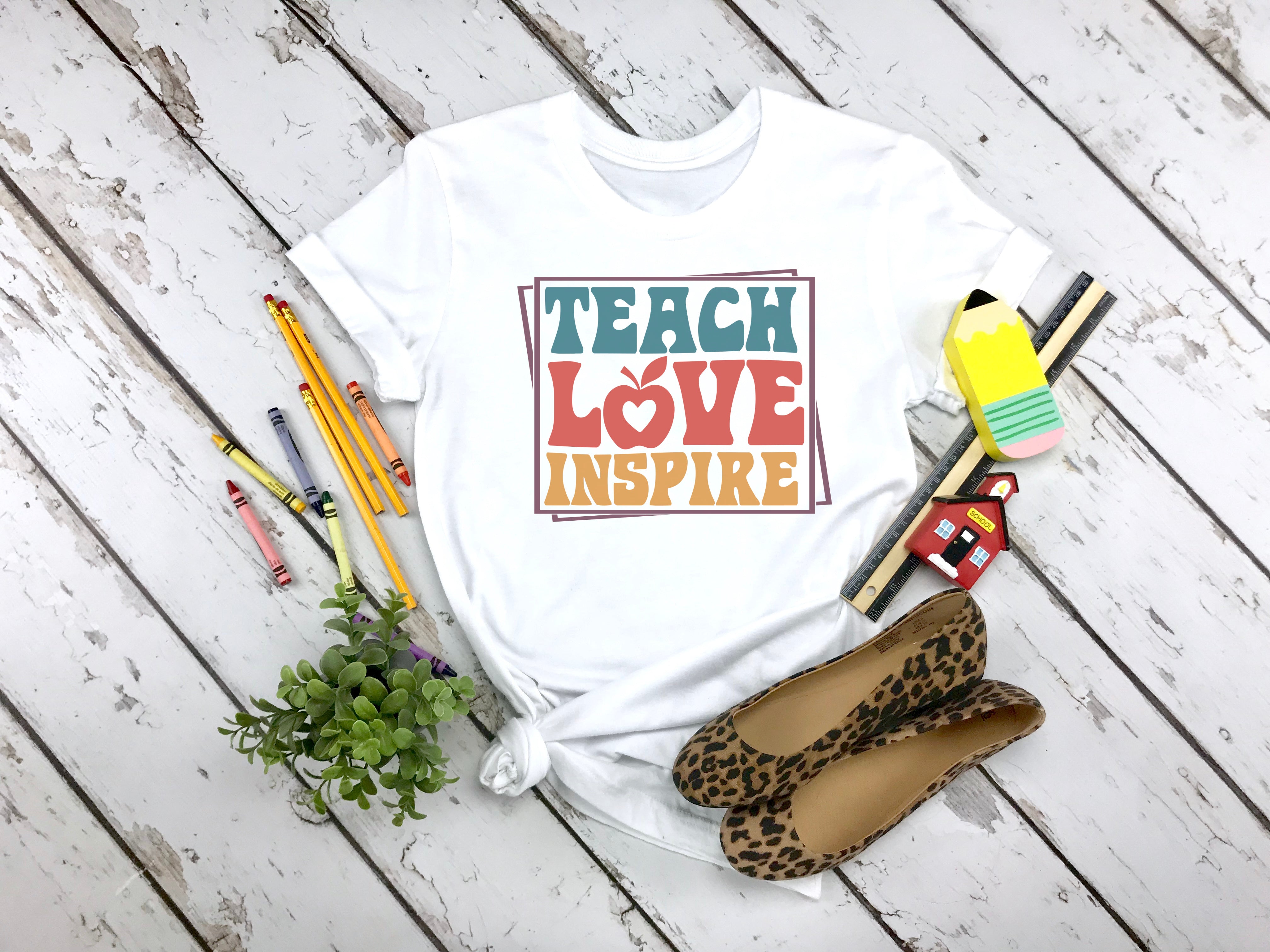 Teach Love Inspire