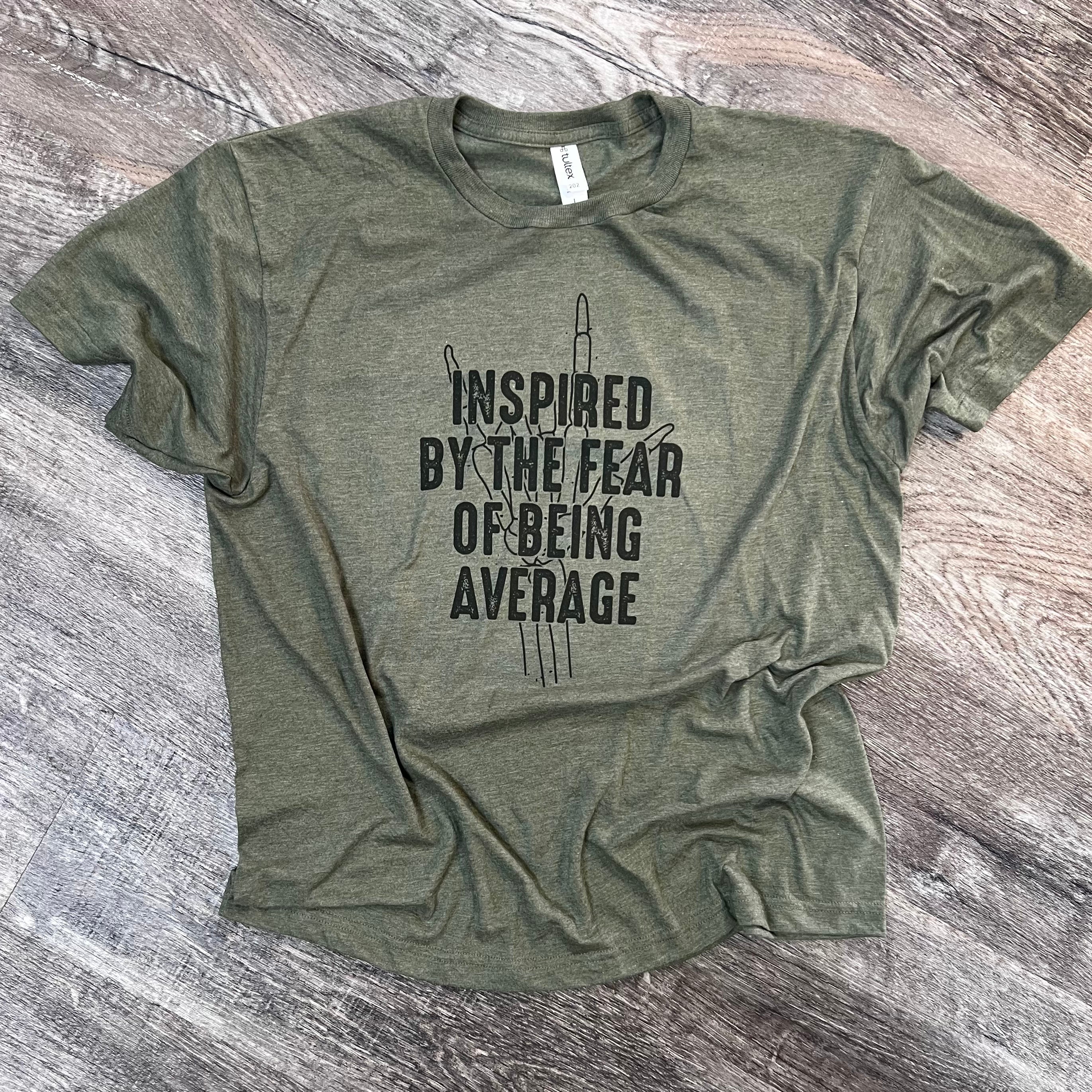 Inspired By The Fear of Being Average