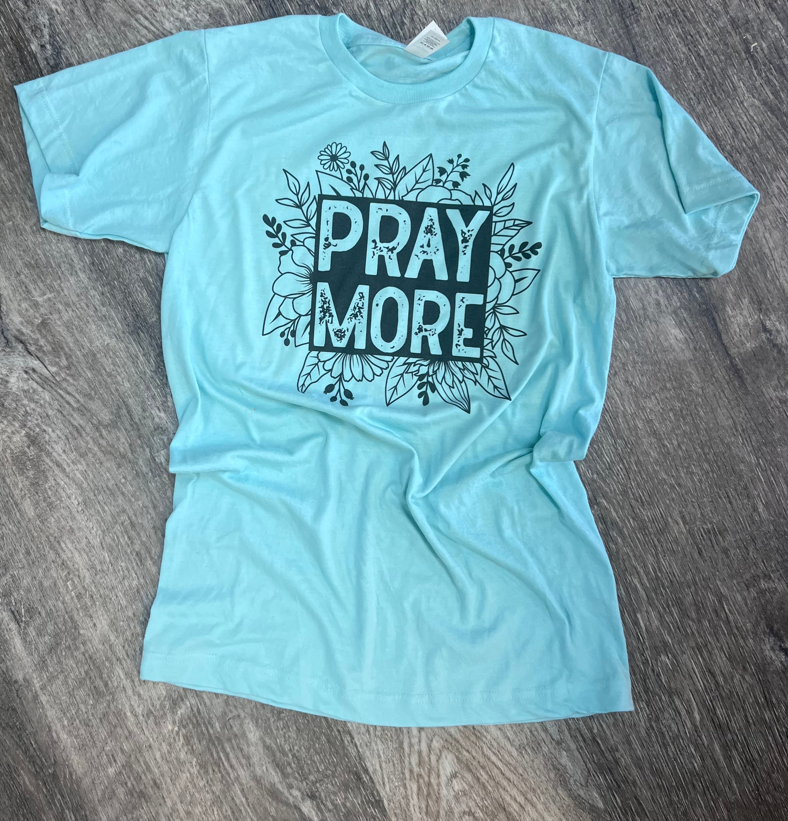 Pray More