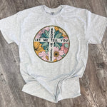 Load image into Gallery viewer, Let Me Tell You About My Jesus Circle on Ash Gray or Sand
